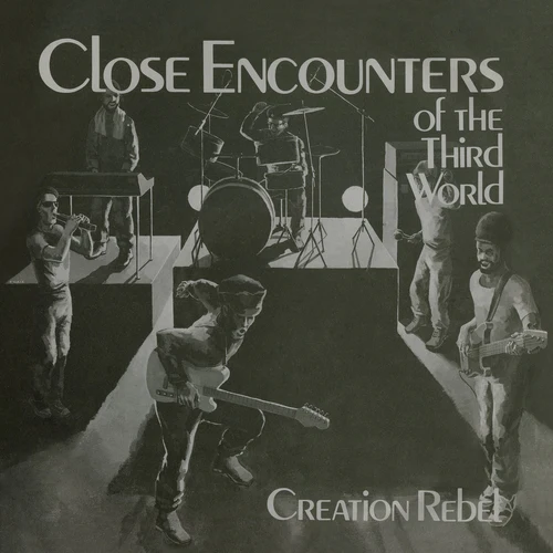 CREATION REBEL / CLOSE ENCOUNTERS OF THE THIRD WORLDΥʥ쥳ɥ㥱å ()