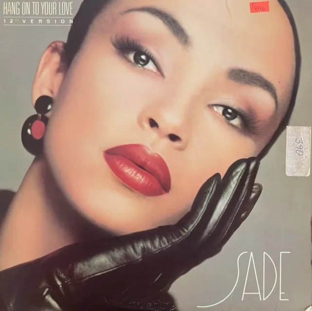 SADE / HANG ON TO YOUR LOVE (12