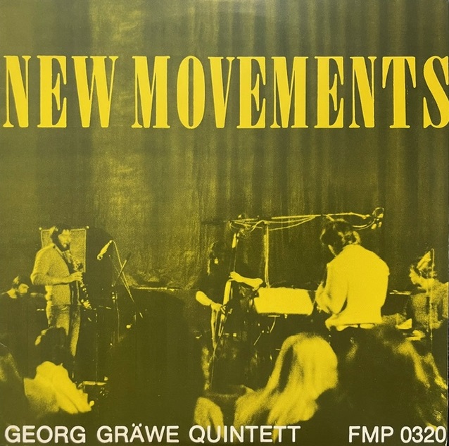 GEORG GRAWE QUINTETT / NEW MOVEMENTS