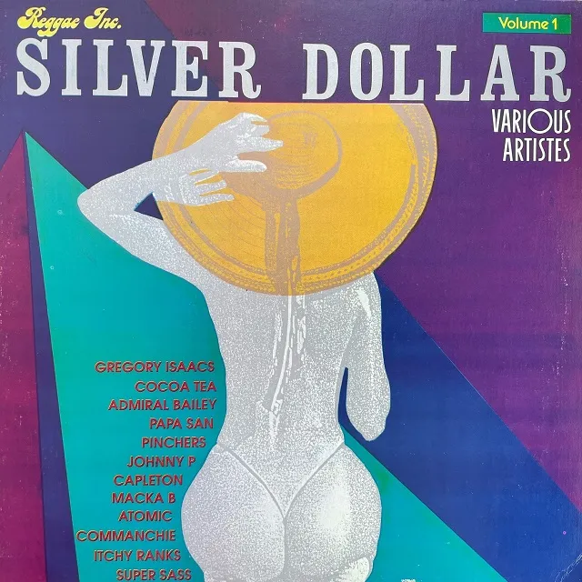 VARIOUS (GREGORY ISAACSCOCOA TEA) / SILVER DOLLAR VOLUME 1