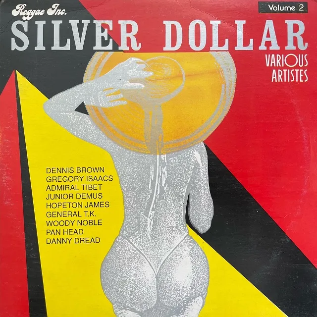 VARIOUS (GREGORY ISAACSDENNIS BROWN) / SILVER DOLLAR VOLUME 2