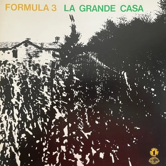 FORMULA 3 / LA GRANDE CASA (REISSUE)
