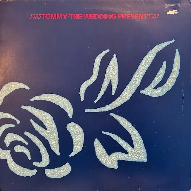 WEDDING PRESENT / TOMMY