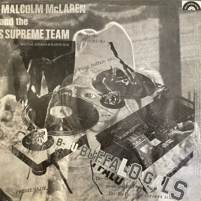 MALCOLM MCLAREN AND THE WORLD'S FAMOUS SUPREME TEAM / BUFFALO GALS (SPECIAL STEREO SCRATCH MIX)Υʥ쥳ɥ㥱å ()