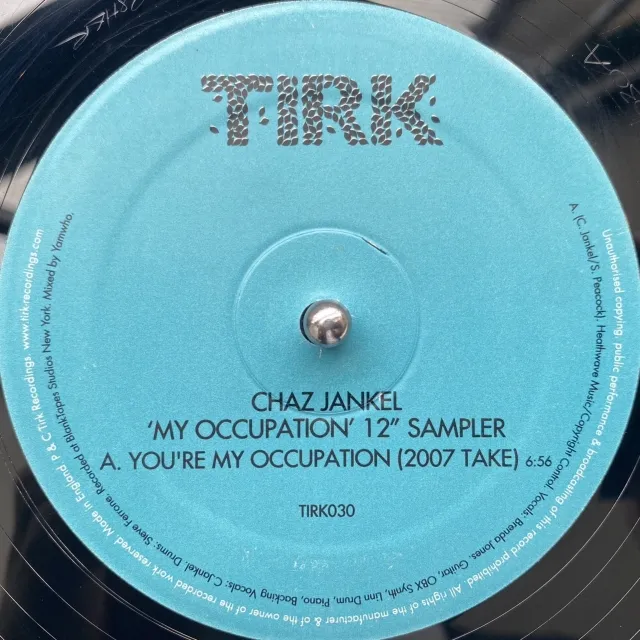 CHAZ JANKEL / YOU'RE MY OCCUPATION