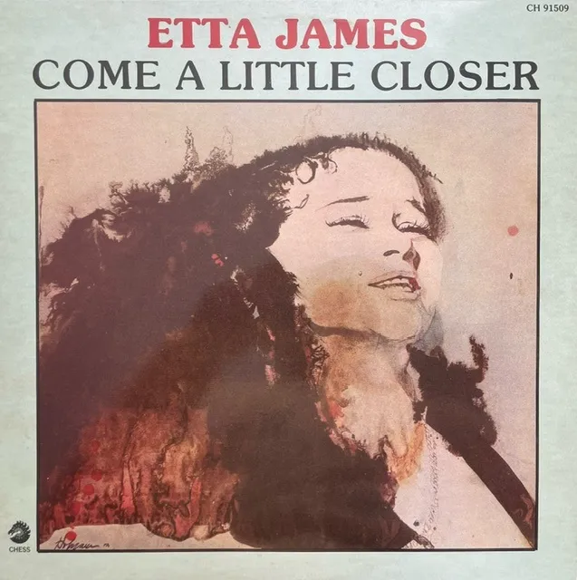 ETTA JAMES / COME A LITTLE CLOSER (REISSUE)