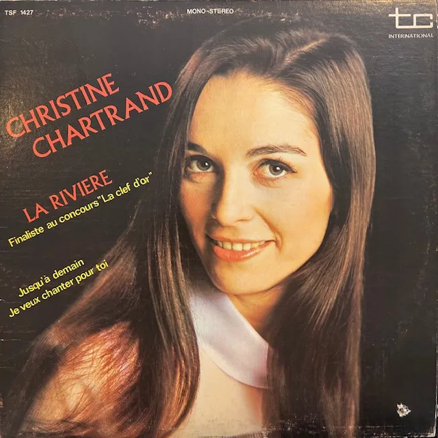 CHRISTINE CHARTRAND / LA RIVIERE
