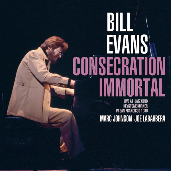 BILL EVANS / CONSECRATION IMMORTAL