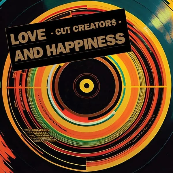 CUT CREATOR$ / LOVE AND HAPPINESSΥ쥳ɥ㥱åȼ̿