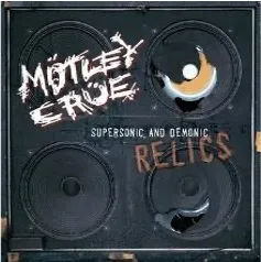 RECORD STORE DAY 2021.6.12 MOTLEY CRUE / SUPERSONIC AND DEMONIC RELICS