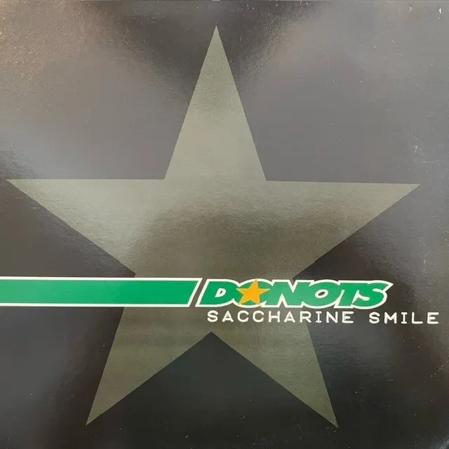 DONOTS / SACCHARINE SMILE