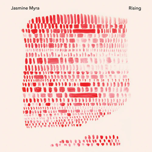 JASMINE MYRA / RISING