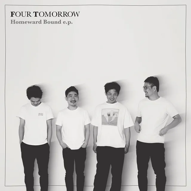 FOUR TOMORROW / HOMEWARD BOUND EP