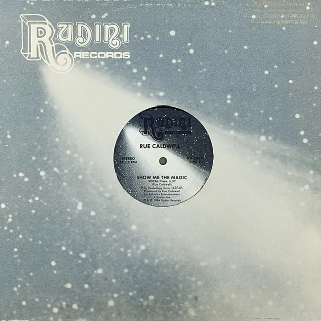 RUE CALDWELL / SHOW ME THE MAGIC