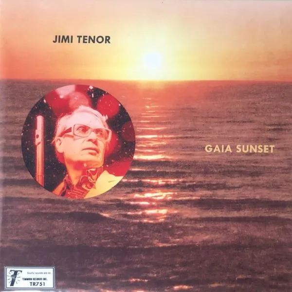 JIMI TENOR / GAIA SUNSET