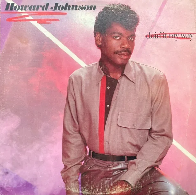 HOWARD JOHNSON / DOIN' IT MY WAY