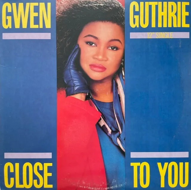 GWEN GUTHRIE / (THEY LONG TO BE) CLOSE TO YOU