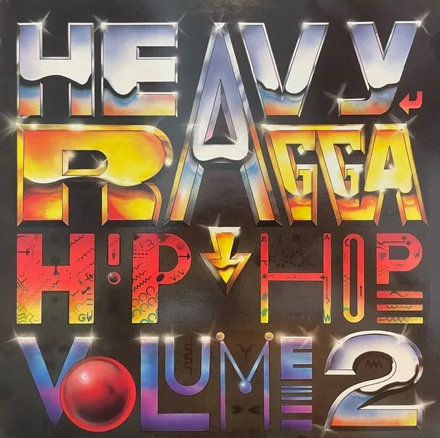 VARIOUS (COBRA、TIGER) / HEAVY RAGGA HIP HOP VOLUME 2