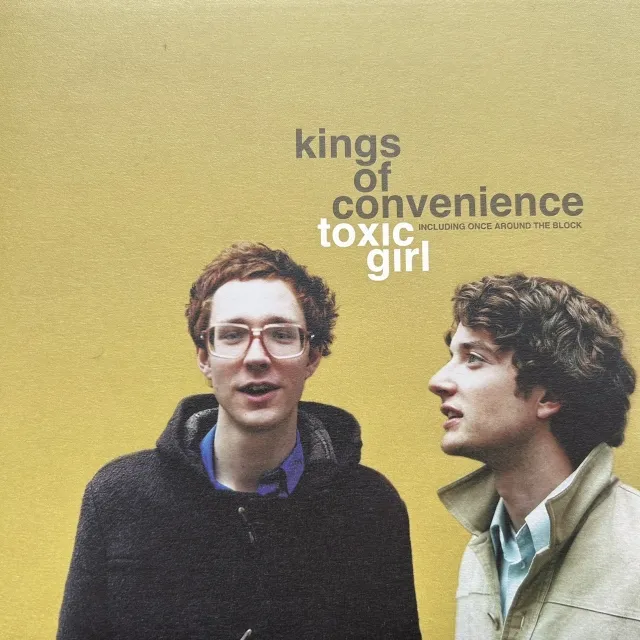 KINGS OF CONVENIENCE / TOXIC GIRL