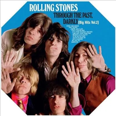 ROLLING STONES / THROUGH THE PAST DARKLY (BIG HITS VOL.2) (UK)