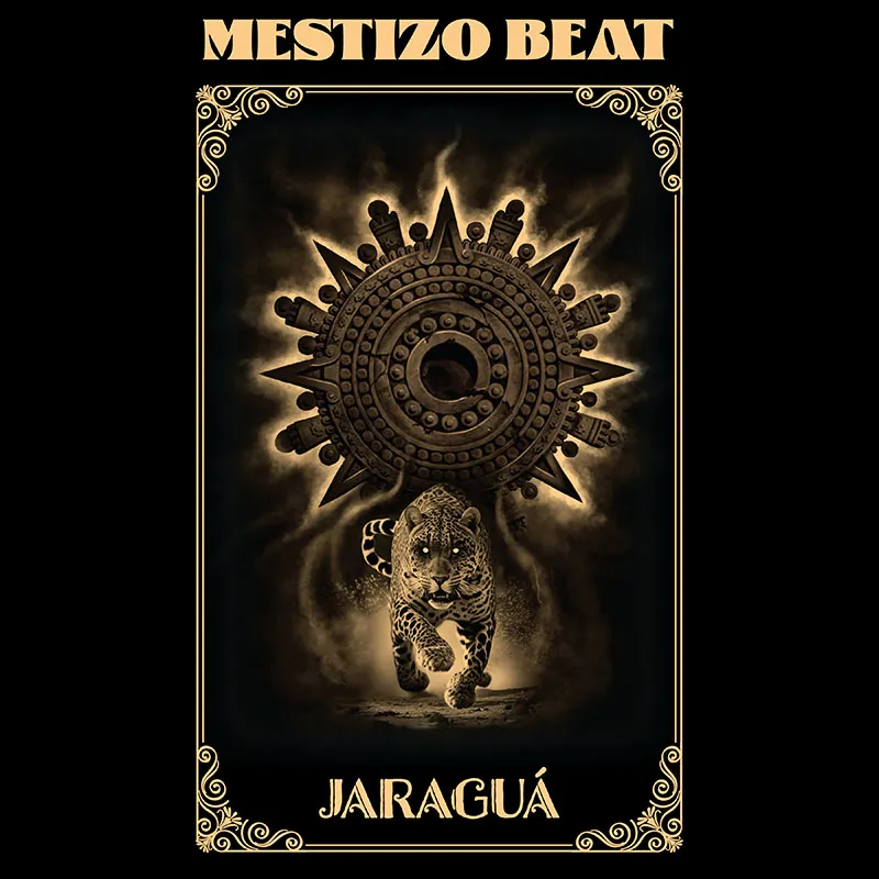 MESTIZO BEAT / JARAGUÁ