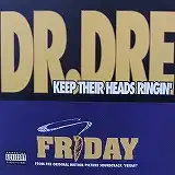 DR. DRE / KEEP THEIR HEADS RINGIN'