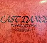 BLANKEY JET CITY / LAST DANCE