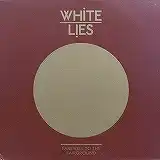 WHITE LIES / FAREWELL TO THE FAIR GROUNDΥʥ쥳ɥ㥱å ()