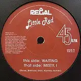 LITTLE RED / WAITING