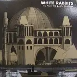 WHITE RABBITS / THE PLOT