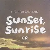 FRONTIER BACKYARD / SUNSET, SUNRISEΥʥ쥳ɥ㥱å ()