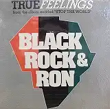 BLACK ROCK & RON / BLACK FEELINGS
