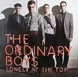 ORDINARY BOYS / LONELY AT THE TOP