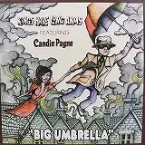 KINGS HAVE LONG ARMS / BIG UMBRELLA