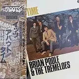 BRIAN POOLE AND THE TREMELOES / IT'S ABOUT TIME