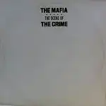 THE MAFIA / THE SCENE OF THE CRIME