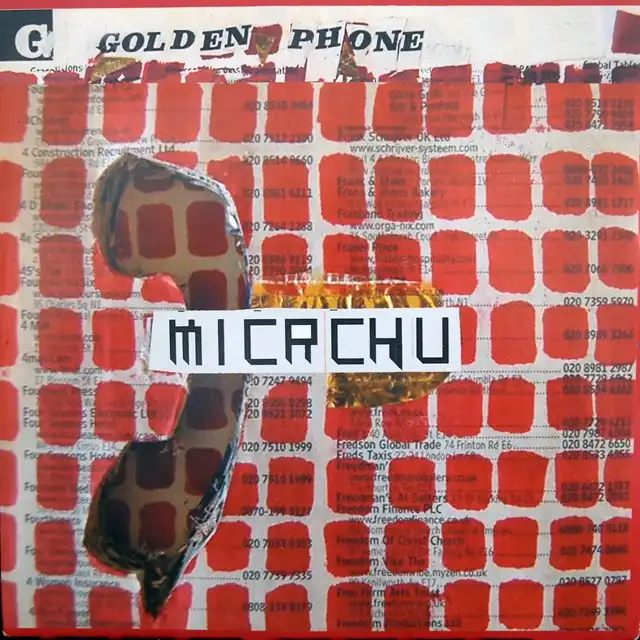 MICACHU / GOLDEN PHONE