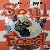 GOODIE MOB / SOUL FOOD