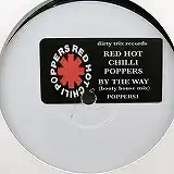 RED HOT CHILIPEPPERS / BY THE WAY (BOOTY HOUSE MIX)のアナログレコードジャケット