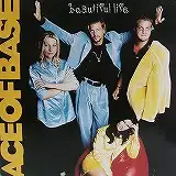 ACE OF BASE / BEAUTIFUL LIFE