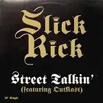 SLICK RICK / STREET TALKIN'Υʥ쥳ɥ㥱å ()