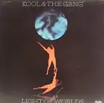 KOOL & THE GANG / LIGHT OF WORLD