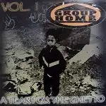 GROUP HOME / A TEAR FOR THE GHETTO VOL.1