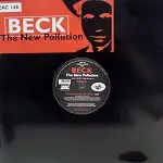 BECK / THE NEW POLLUTION