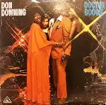 DON DOWNING / DOCTOR BOOGIE