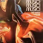 CHRIS ANDERSON / MUSIC! MUSIC! MUSIC!