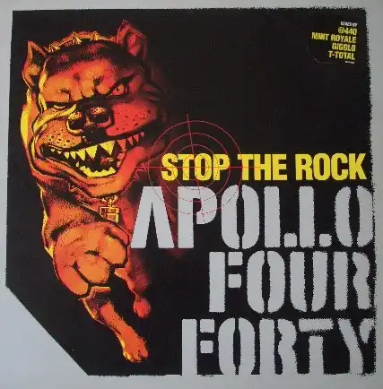APOLLO FOUR FORTY / STOP THE ROCKのアナログレコードジャケット