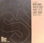 RUN DMC / WALK THIS WAY  IT'S LIKE THAT