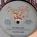 SUGARHILL GANG / THE WORD IS OUTΥʥ쥳ɥ㥱å ()