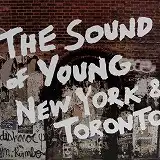 VARIOUS / THE SOUND OF YOUNG NEW YORK & TORONTO